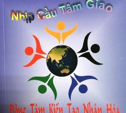 Nhịp Cầu Tâm Giao 18: Đồng tâm kiến tạo nhân hòa